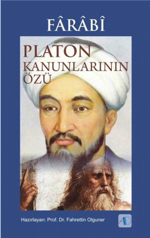 Farabi & Platon Kanunlarının Özü