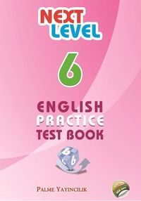 6. Sınıf Next Level English Practice Test Book