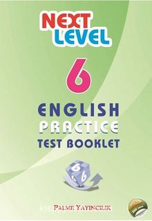6. Sınıf Next Level English Practice Test Booklet 