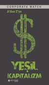 A&rsquo;dan Z&rsquo;ye Yeşil Kapitalizm