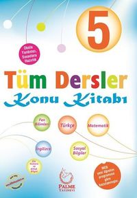 5. Sınıf Tüm Dersler Konu Kitabı