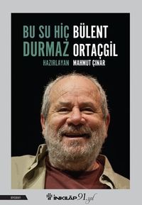 Bu Su Hiç Durmaz Bülent Ortaçgil         