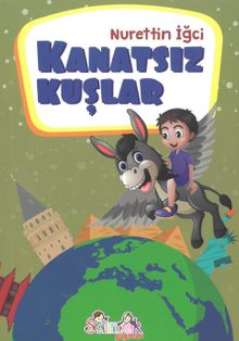 Kanatsız Kuşlar