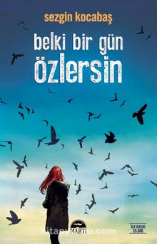 Belki Bir Gün Özlersin - Sezgin Kocabaş