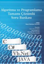 Algoritma ve Programlama Tamamı Çözümlü Soru Bankası