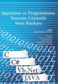Algoritma ve Programlama Tamamı Çözümlü Soru Bankası