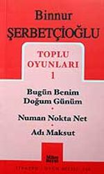 Toplu Oyunları 1 / Bugün Benim Doğum Günüm - Numan Nokta Net - Adı Maksut