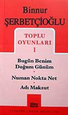 Toplu Oyunları 1 / Bugün Benim Doğum Günüm - Numan Nokta Net - Adı Maksut