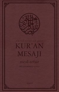 Nüzul Sırasına Göre  Kur'an Mesajı Meal-Tefsir Orta Boy Mushaflı  (Arapça Metinli)