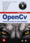 OpenCv G&ouml;r&uuml;nt&uuml; İşleme ve Yapay &Ouml;ğrenme