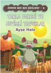 Tarla Faresi ve Sevimli Tavuklar / Ailemle Mini Mini Hikayeler 6