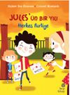 Jules'&uuml;n Bir Yılı: Herkes Partiye