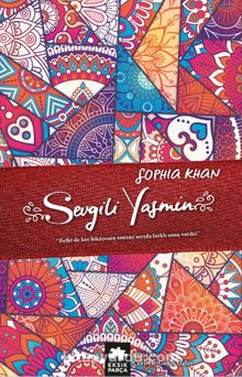 Sevgili Yasmin - Sophia Khan