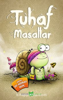 Tuhaf Masallar - Aslıhan Atik