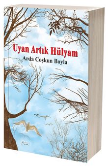 Uyan Artık Hülyam