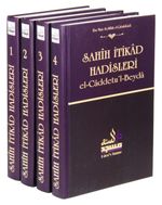 Sahih İtikad Hadisleri (4 Cilt) & El-caddetu'l-Beyda