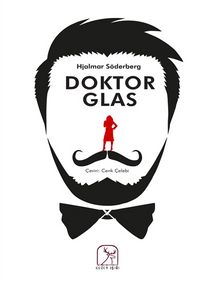 Doktor Glas - Hjalmar Soderberg
