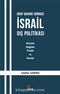 Arap Baharı Sonrası İsrail Dış Politikası & Kavram, Bağlam, Pratik ve Kuram