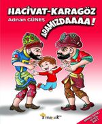Hacivat - Karagöz Aramızdaaaa!