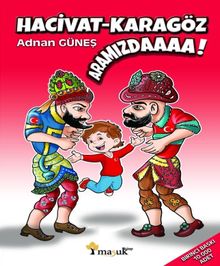 Hacivat - Karagöz Aramızdaaaa!