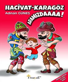 Hacivat - Karagöz Aramızdaaaa! - Adnan Güneş