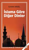İslama Göre Diğer Dinler