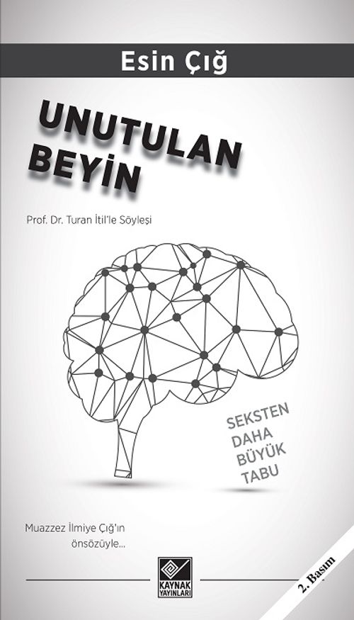 Unutulan Beyin & Seksten Daha Büyük Tabu