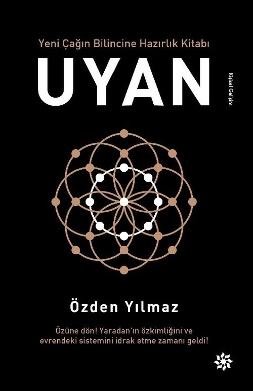 Uyan & Yeni Çağın Bilincine Hazırlık Kitabı