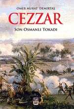 Cezzar - Son Osmanlı Tokadı