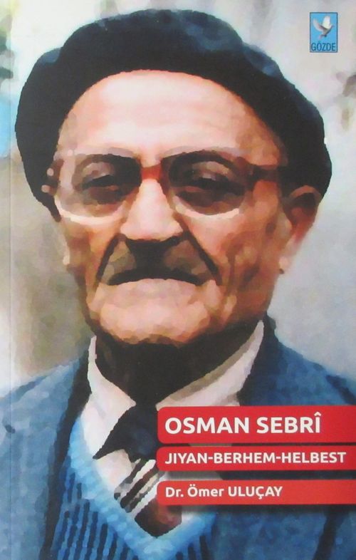 Osman Sebri & Jiyan Berhem Helbest