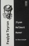 Feqiye Teyran & Jiyan Helbest Huner