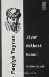 Feqiye Teyran & Jiyan Helbest Huner