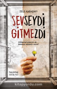Sevseydi Gitmezdi - Zeus Kabadayı