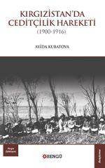 Kırgızistan'da Ceditçilik Hareketi (1900-1916)