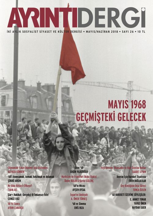 Ayrıntı İki Aylık Sosyalist Siyaset ve Kültür Dergisi Sayı:26 Mayıs-Haziran 2018