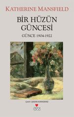 Bir Hüzün Güncesi (1904-1922)