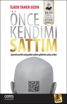 Önce Kendimi Sattım & Çeyrek Asırlık Satışçıdan Zafere Götüren Satış Sırları
