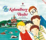 Çevreci Öyküler - Kalundborg Beşlisi