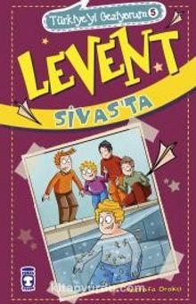 Levent Sivas'ta - Mustafa Orakçı