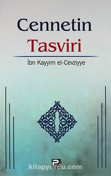 Cennetin Tasviri - İbn Kayyım El-Cevziyye