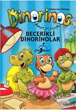 Dinorinos / Becerikli Dinorinolar