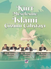 Kürt Meselesine İslami Çözüm Çalıştayı