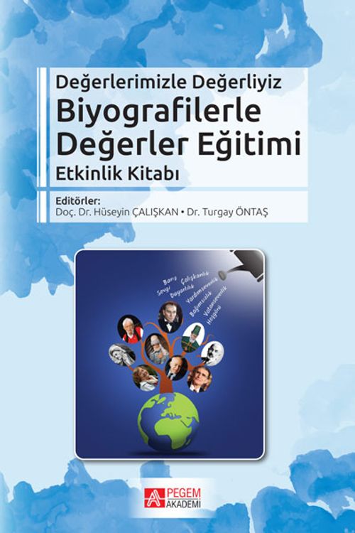 Biyografilerle Değerler Eğitimi Etkinlik Kitabı