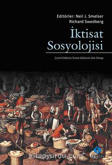 İktisat Sosyolojisi - Neil J. Smelser