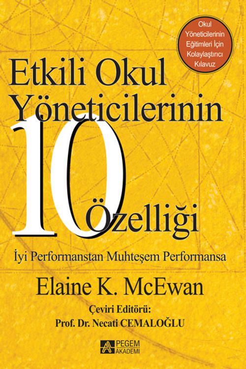 Etkili Okul Yöneticilerinin 10 Özelliği