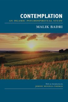 Contemplation & An Islamic Psychospiritual Study