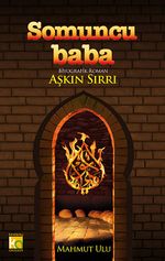 Somuncu Baba - Aşkın Sırrı