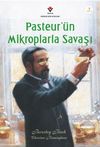 Pasteur'&uuml;n Mikroplarla Savaşı (&Ouml;zel Braille Baskı)
