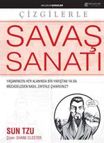 Çizgilerle Savaş Sanatı & Yaşamınızın Her Alanında, Bir Yarıştan Ya Da Mücadeleden Nasıl Zaferle Çıkarsınız?