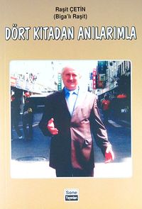 Dört Kıtadan Anılarımla